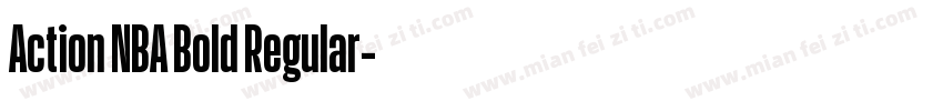 Action NBA Bold Regular字体转换